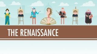 The Renaissance Was it a Thing  Crash Course World History 22 [upl. by Rowe]