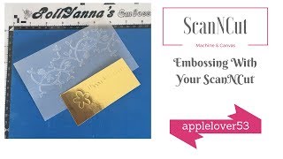 ScanNCut Embossing with Pollyannas Embossing Mat [upl. by Aicilaana]