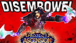 DISEMBOWEL Feels Sooo GOOD on Project ASCENSION WoW Season 9 [upl. by Lynden178]