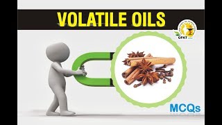 VOLATILE OIL MCQS  PHARMACOGNOSY  IMPORTANT FOR GPAT2020  NIPER  DRUG INSPECTOR  PHARMACIST [upl. by Mcafee172]