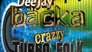 Orovnik  Dee Jay Backa  Turbo Folk Macedonian No1 [upl. by Sumerlin487]