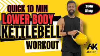 10 Minute Kettlebell Workout  10 Min Lower Body Kettlebell Workout [upl. by Constant17]