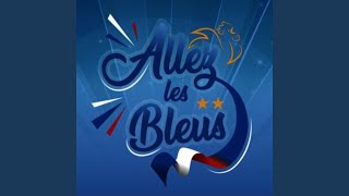 Allez les Bleus [upl. by Arawaj]