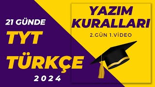 3 Yazım Kuralları  21 GÜNDE TYT TÜRKÇE KAMPI [upl. by Jillayne]