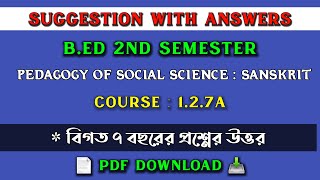 Bed 2nd semester suggestion 2024  Course127A  bed 2nd semester sanskrit method suggestion [upl. by Helli]