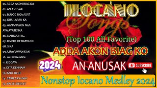 Nonstop Ilocano Love Songs  All Favourite Ilocano Songs 2024 [upl. by Christabelle]