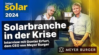 PhotovoltaikBranche in der Krise Brauchen wir diese SchlüsselTechnologie Interview Gunter Erfurt [upl. by Yenohtna548]