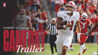 Stanford Football Louisville Gameday Trailer [upl. by Konrad]