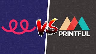 Printful vs Teespring 2024  Which is Better Print on Demand Website [upl. by Mcclelland]