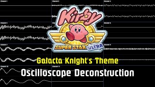 Kirby Super Star Ultra  Galacta Knights Theme Oscilloscope Deconstruction [upl. by Kcirddec893]