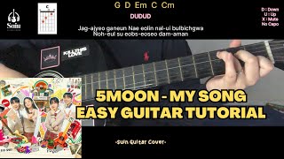 5Moon  My Song Twinkling Watermelon OST Part 8 EASY Guitar Tutorial  Suin [upl. by Atika]