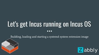 Lets get Incus running on Incus OS [upl. by Clark]