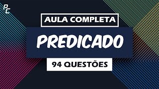 Predicado  94 Questões [upl. by Ayatan]