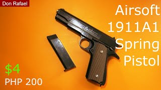 Airsoft 1911  1911A1 Spring Pistol [upl. by Poppo782]