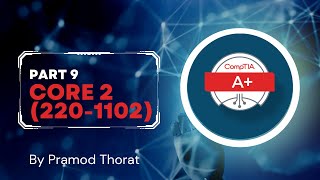 CompTIA A Core 2 Part 9 10 Questions with Answers [upl. by Barnard977]