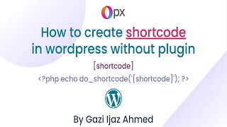 How to Create Shortcode in Wordpress Without Plugin  Wordpress Tutorial for Beginners wordpress [upl. by Eihcra902]