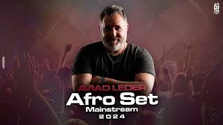 Aviad Leder Afro Set Mainstream 2024 [upl. by Hooge]