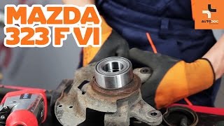 Så byter du hjullager fram på MAZDA 323 GUIDE  AUTODOC [upl. by Maisel]