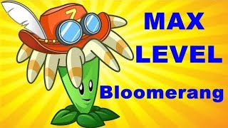 Plants vs Zombies 2 Bloomerang Max Level [upl. by Meli]