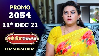 Chandralekha Promo  Episode 2054  Shwetha  Jai Dhanush  Nagashree  Arun  Shyam [upl. by Heppman]