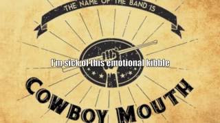 Cowboy Mouth  Broken Up  lyric video [upl. by Arline243]