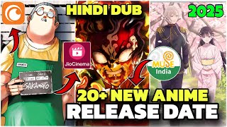 Upcoming Hindi Dubbed Anime Of 2025  New 20 Anime Release Date Hindi Dub  Crunchyroll IN [upl. by Iroj446]