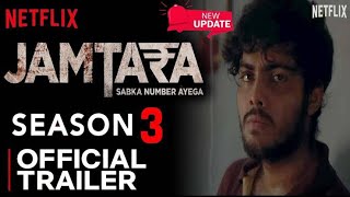 Jamtara Season 3 Release Date  Jamtara Season 3 kab aayega  Jamtara Season 3 Review [upl. by Zachary]