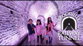 Ep 76  Brockville Railway Tunnel  Brockville Tourism  Brockville Ontario [upl. by Chaffinch]