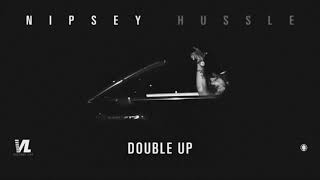 Nipsey Hussle Double Up Slowed By DJ Don [upl. by Eugatnom]