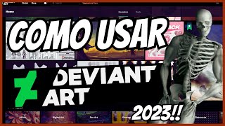 🤑 Como usar DEVIANTART en 2024  Primeros pasos 🤑 [upl. by Lennox673]