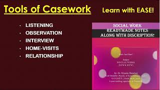 Social Casework Tools amp Techniques Part I  Casework Tools  Dr Priyanka Bharadwaj [upl. by Atlee]