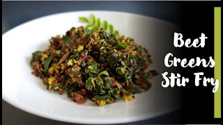 Beet Greens Stir Fry recipe  Sauteed Beetroot Leaves  Healthy Beet Greens recipe [upl. by Gilmour]