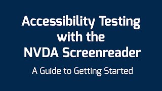 Accessibility Testing with the NVDA Screenreader [upl. by Debee]