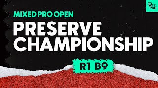 2023 Preserve Championship  MPO R1B9  Buhr Robinson Heimburg Wysocki  Jomez Disc Golf [upl. by Ag]