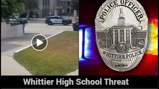 Whittier High School Shooting  Lockdown Secondary School in Whittier CA [upl. by Arehsat]