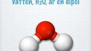 Dipoler och opolära molekyler gammal [upl. by Bogie117]