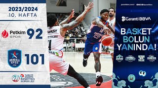 Garanti BBVA  Aliağa Petkimspor 92101 Anadolu Efes  TSBSL  202324 [upl. by Arimaj]