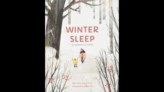 Winter Sleep A Hibernation Story by Sean Taylor and Alex Morss [upl. by Domph]