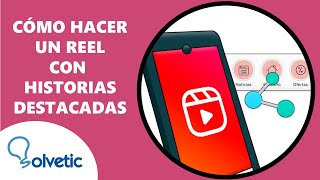 ⚡️ Cómo Hacer un Reel con Historias Destacadas [upl. by Jerrie]