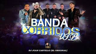 CORRIDOS CON BANDA 2021  DJ JUAN CASTILLO EL ORIGINAL [upl. by Esir507]