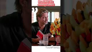 Brad Pitt Vs Jimmy Fallon bradpitt jimmyfallon jimmyfallonshow fallontonight toonfrenzy shorts [upl. by Abbot]