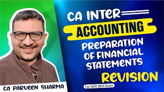 Revision Video  Inter Accounting  Preparation of Financial Statements  Nov 2023 Exam [upl. by Athene]