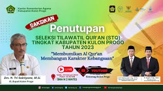 Penutupan Seleksi Tilawatil Quran STQ Tingkat Kabupaten Kulon Progo  2023 [upl. by Atinauj]