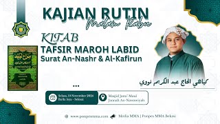 Kajian Kitab Tafsir Maroh Labid Surat AnNashr amp AlKafirun [upl. by Ithaman]