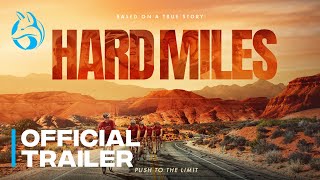 Hard Miles  Official Trailer [upl. by Enirrok]