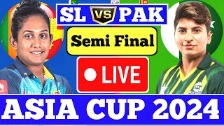 🔴Live  Pakistan Women vs Sri Lanka Women  2nd Semi Final T20 Match  PAKWvsSLW  Asia Cup 2024 [upl. by Yffub]