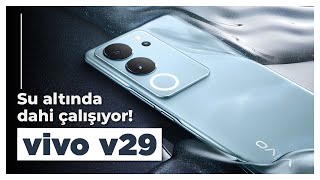 Su altında çalışan telefon Vivo V29 5G incelemesi [upl. by Reyotal847]