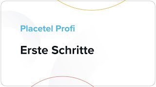 quotErste Schrittequot in Placetel Profi [upl. by Arbuckle]