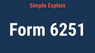 Form 6251 Alternative Minimum TaxIndividuals Overview [upl. by Kristyn]