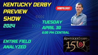 Kentucky Derby Handicapping Show 2024 [upl. by Heinrik]